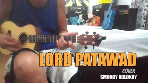 lord patawad ukulele chords|Bassilyo .